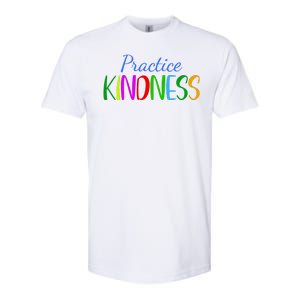 Practice Kindness Colorful Softstyle CVC T-Shirt