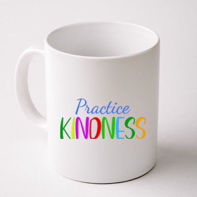 Practice Kindness Colorful Coffee Mug