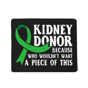 Proud Kidney Donor Organ Transplant Mousepad