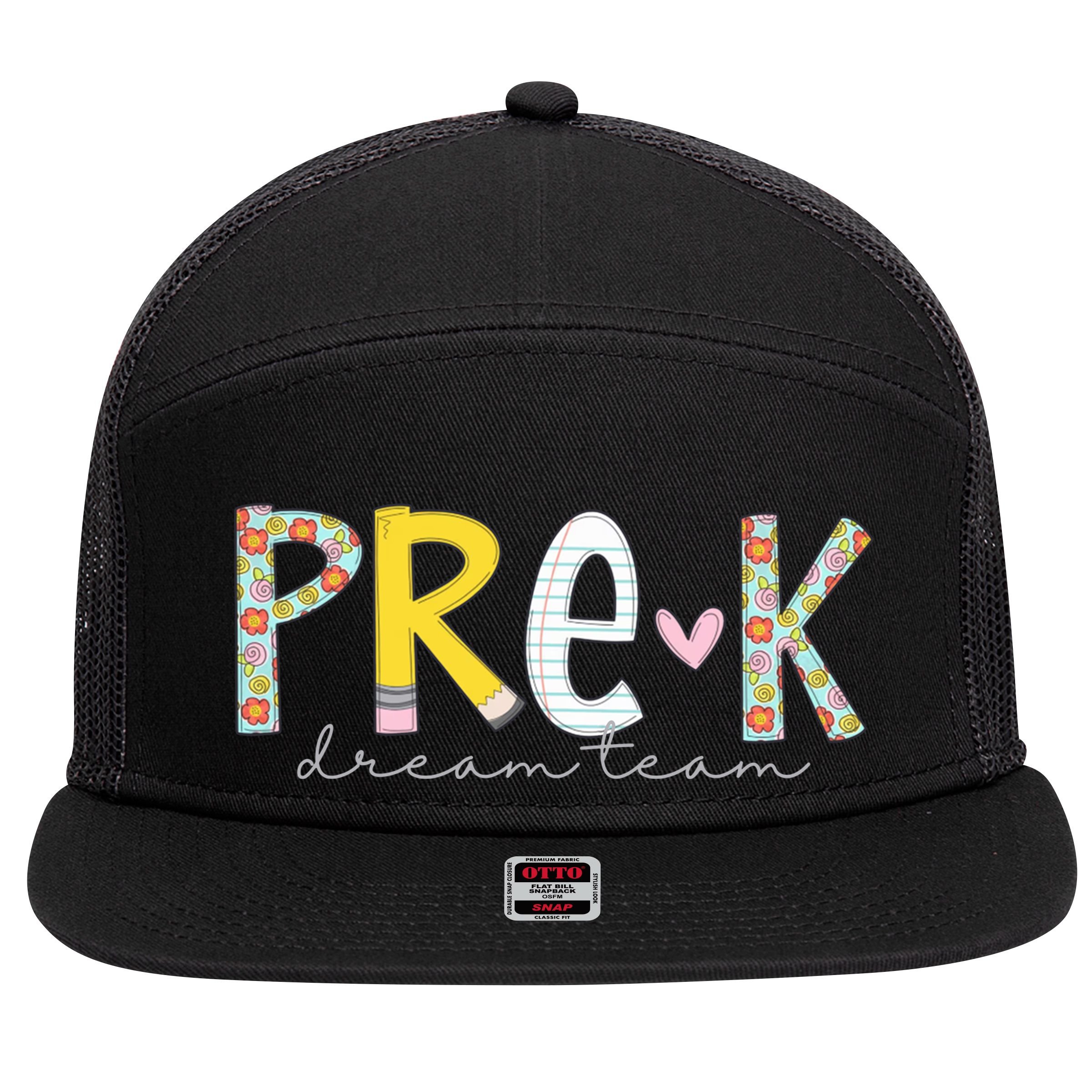 Pre K Dream Team First Day Of School 7 Panel Mesh Trucker Snapback Hat