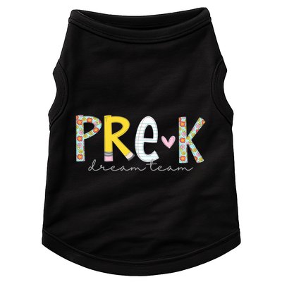 Pre K Dream Team First Day Of School Doggie Tank