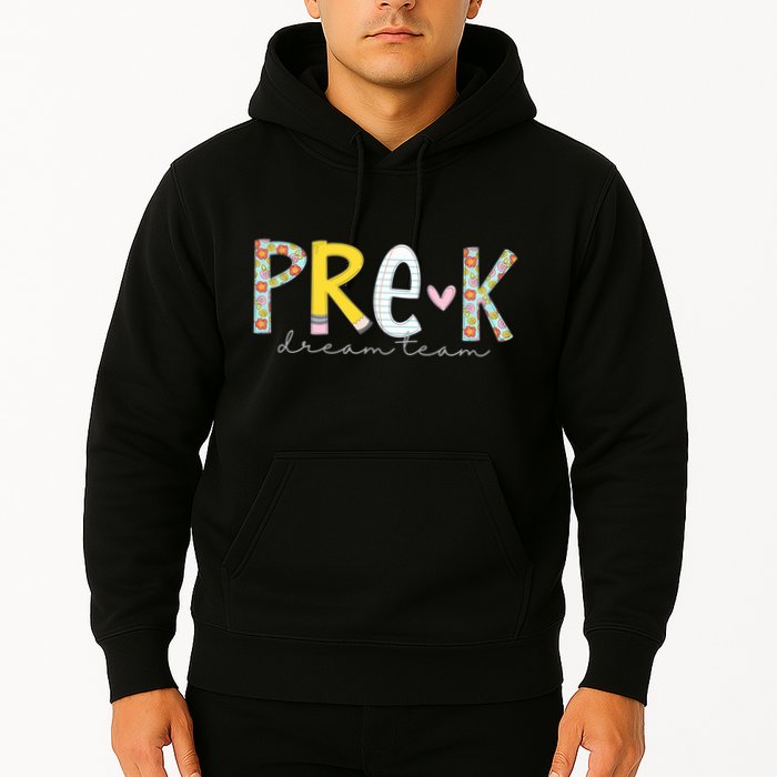 Pre K Dream Team First Day Of School Hoodie