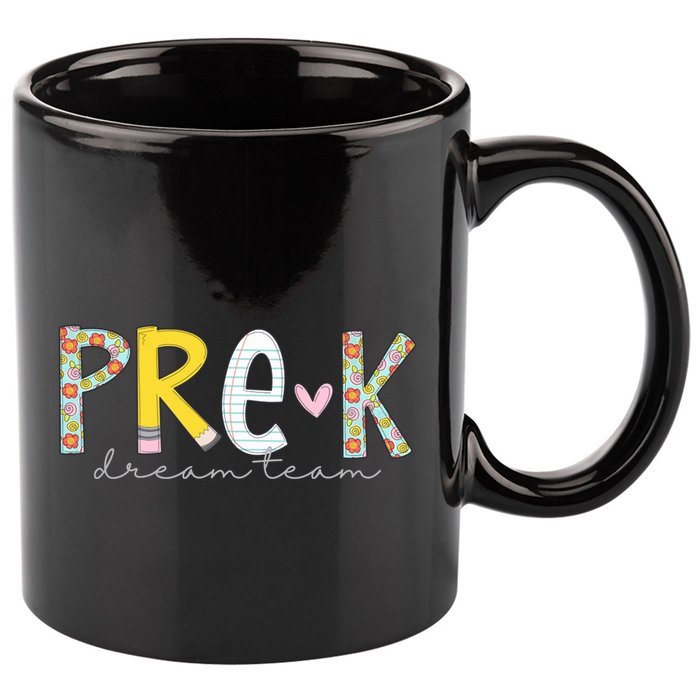 Pre K Dream Team First Day Of School 11oz C Handle Ceramic Mug