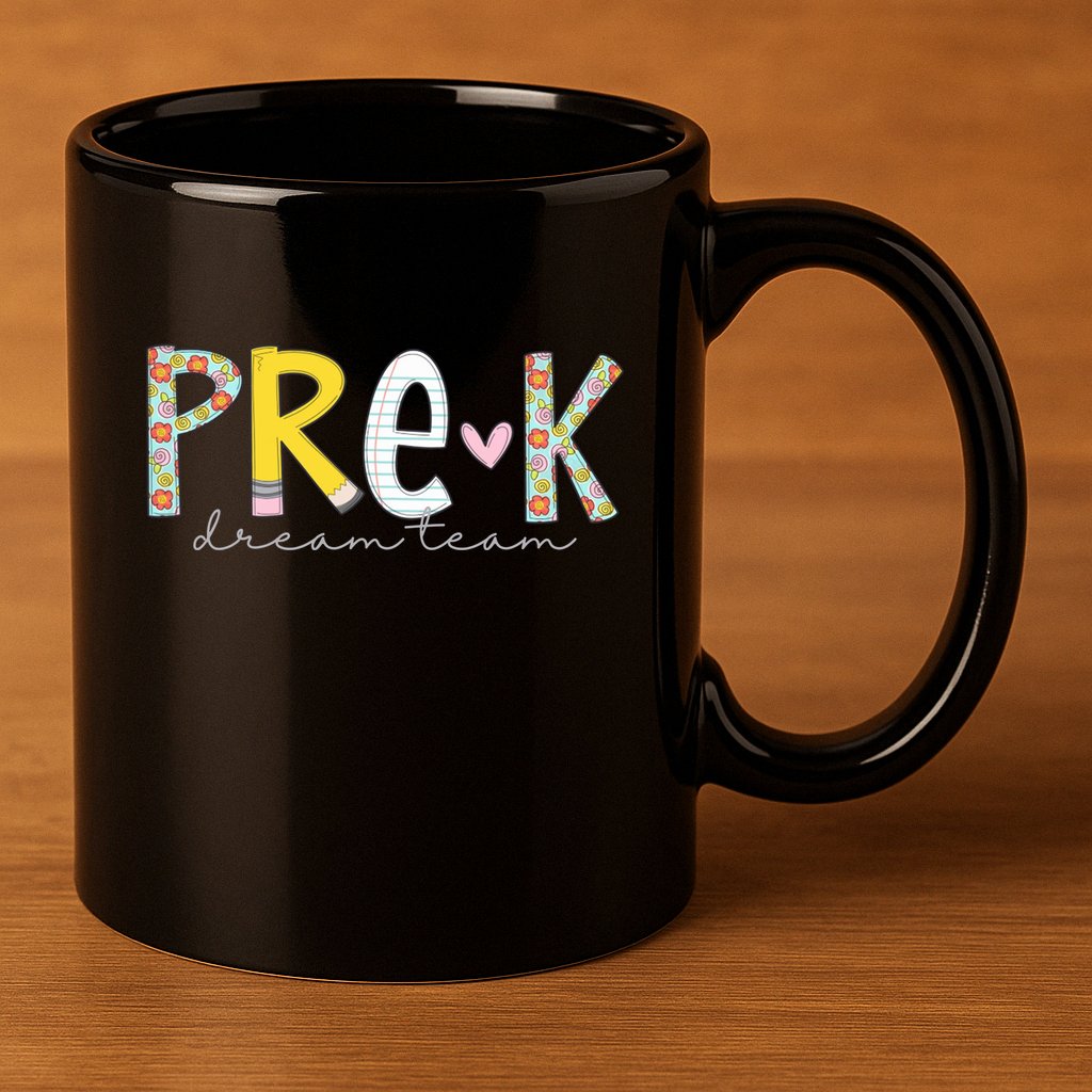 Pre K Dream Team First Day Of School 11oz C Handle Ceramic Mug