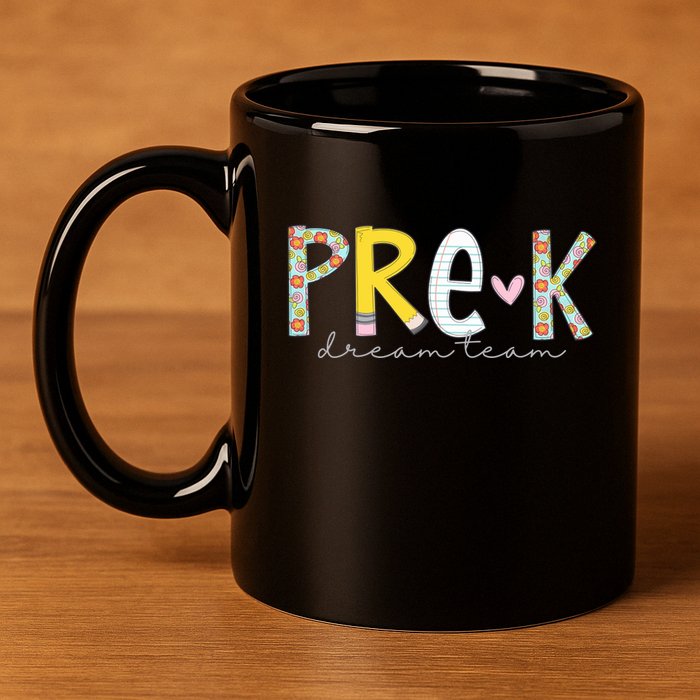 Pre K Dream Team First Day Of School 11oz C Handle Ceramic Mug