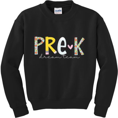 Pre K Dream Team First Day Of School Kids Sweatshirt