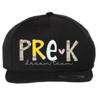 Pre K Dream Team First Day Of School Wool Snapback Cap