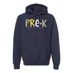 Pre K Dream Team First Day Of School Premium Hoodie