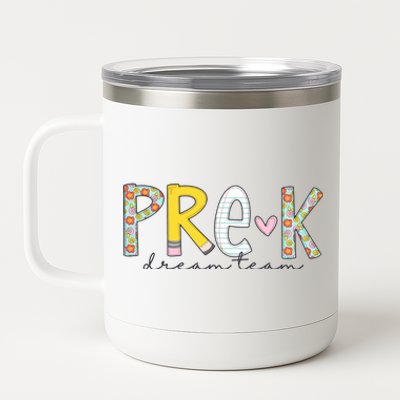 Pre K Dream Team First Day Of School 12 oz Stainless Steel Tumbler Cup