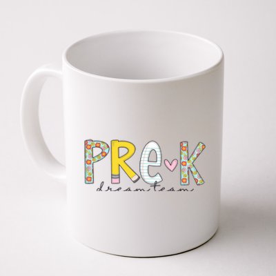 Pre K Dream Team First Day Of School Coffee Mug