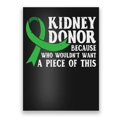 Proud Kidney Donor Organ Transplant Poster