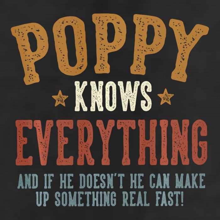 Poppy Knows Everything Humorous FatherS Day Poppy Adult Drive Performance Visor