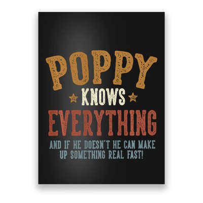 Poppy Knows Everything Humorous FatherS Day Poppy Poster
