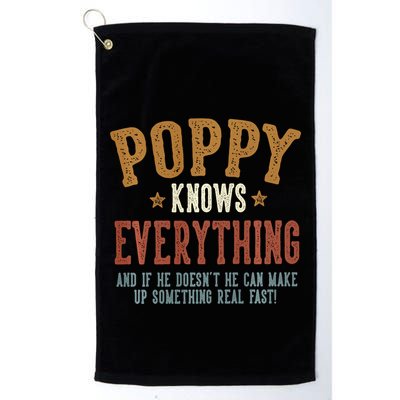 Poppy Knows Everything Humorous FatherS Day Poppy Golf Towel