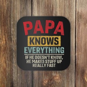 Papa Knows Everything Funny FatherS Day Papa Coaster