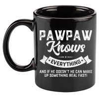 Pawpaw Knows Everything 60th Gift Funny Fathers Day 11oz C Handle Ceramic Mug