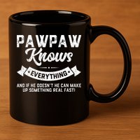 Pawpaw Knows Everything 60th Gift Funny Fathers Day 11oz C Handle Ceramic Mug