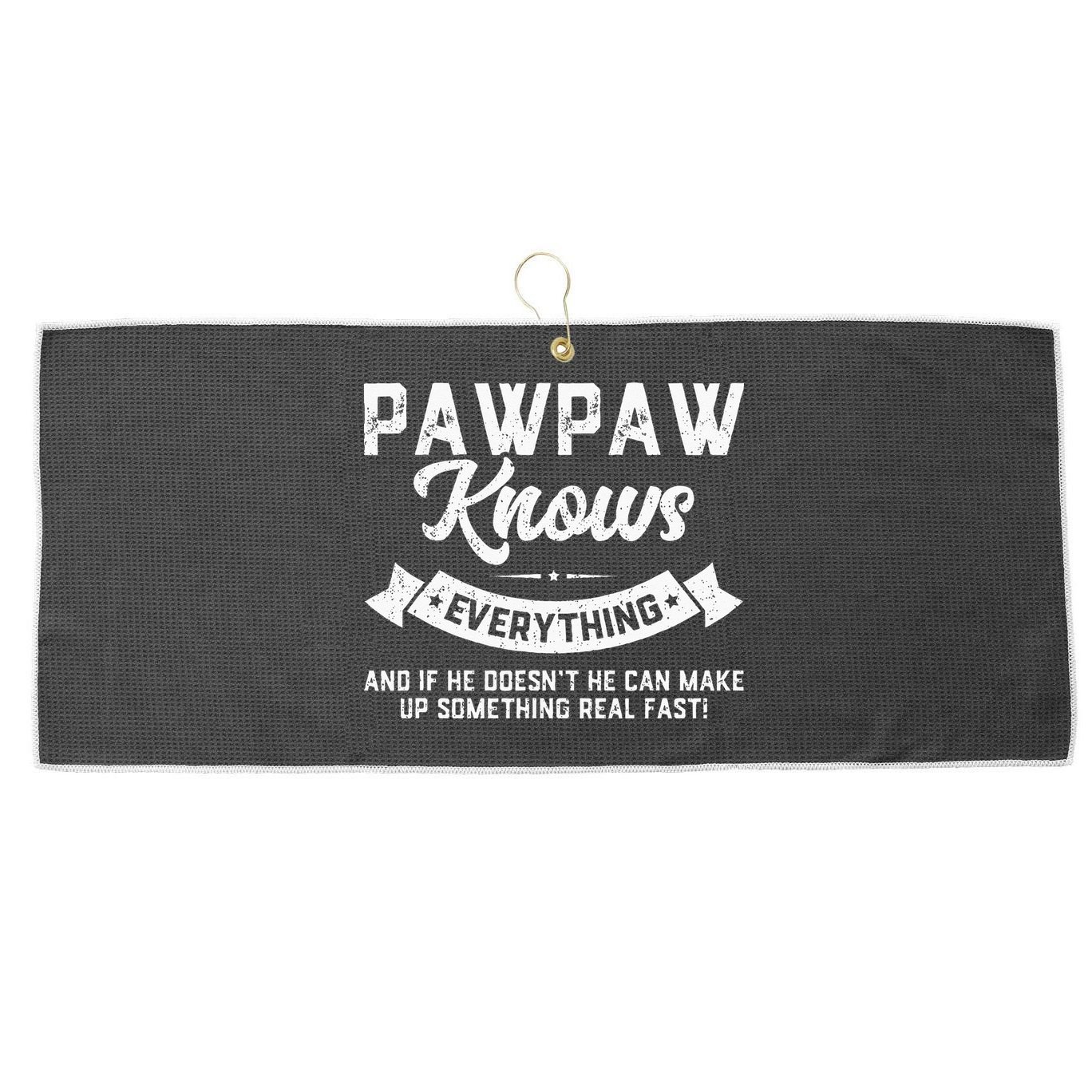 Pawpaw Knows Everything 60th Gift Funny Fathers Day Large Microfiber Waffle Golf Towel