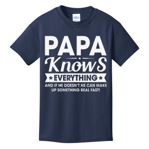 Papa Knows Everything Funny FathersDay Birthday For Dad Papa Kids T-Shirt