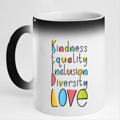 Pretty Kindness Equality Inclusion Diversity LOVE 11oz Black Color Changing Mug