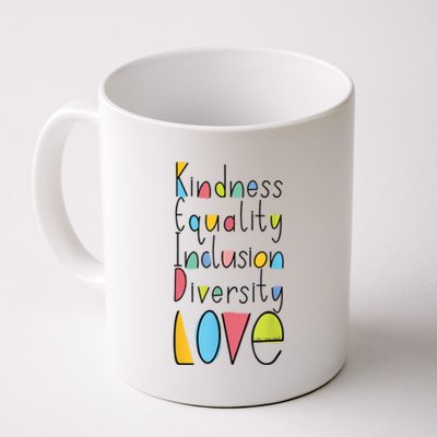 Pretty Kindness Equality Inclusion Diversity LOVE Coffee Mug