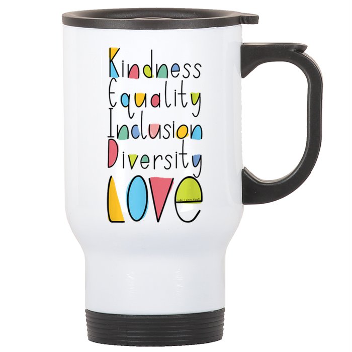 Pretty Kindness Equality Inclusion Diversity LOVE Stainless Steel Travel Mug