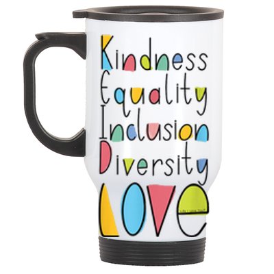 Pretty Kindness Equality Inclusion Diversity LOVE Stainless Steel Travel Mug