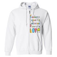 Pretty Kindness Equality Inclusion Diversity LOVE Full Zip Hoodie