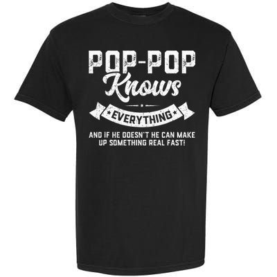 PopPop Knows Everything 60th Gift Funny Fathers Day Garment-Dyed Heavyweight T-Shirt