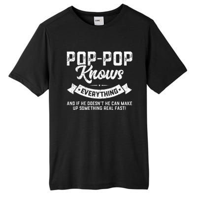 PopPop Knows Everything 60th Gift Funny Fathers Day Tall Fusion ChromaSoft Performance T-Shirt