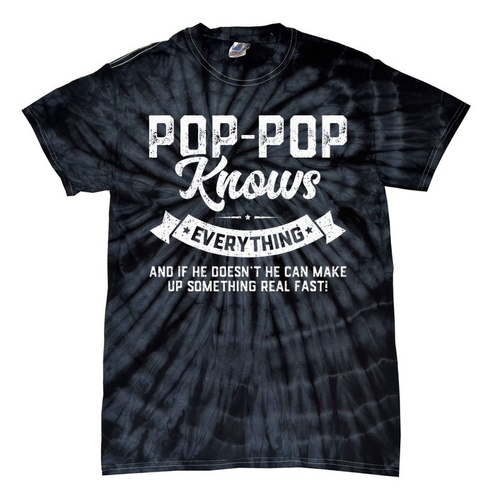 PopPop Knows Everything 60th Gift Funny Fathers Day Tie-Dye T-Shirt