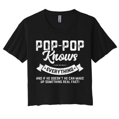 PopPop Knows Everything 60th Gift Funny Fathers Day Crop Top