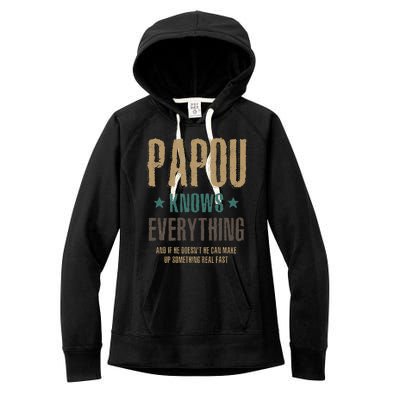 Papou Knows Everything FatherS Day Women's Fleece Hoodie