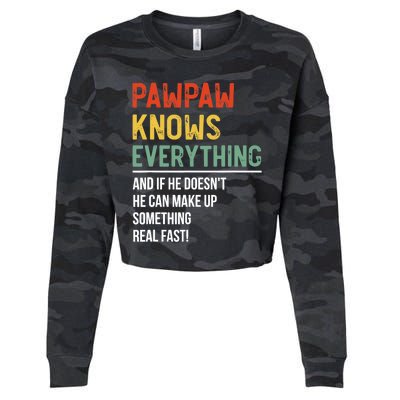 Pawpaw Knows Everything Father's Day Pawpaw Cropped Pullover Crew