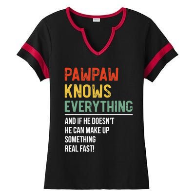 Pawpaw Knows Everything Father's Day Pawpaw Ladies Halftime Notch Neck Tee