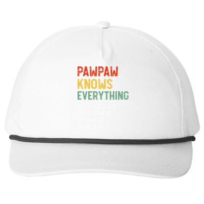 Pawpaw Knows Everything Father's Day Pawpaw Snapback Five-Panel Rope Hat