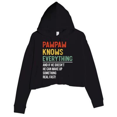 Pawpaw Knows Everything Father's Day Pawpaw Crop Fleece Hoodie