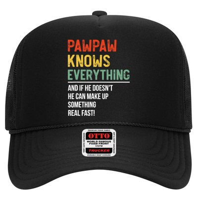 Pawpaw Knows Everything Father's Day Pawpaw Trucker Hat