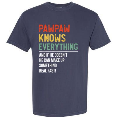 Pawpaw Knows Everything Father's Day Pawpaw Garment-Dyed Heavyweight T-Shirt