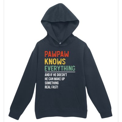 Pawpaw Knows Everything Father's Day Pawpaw Urban Pullover Hoodie