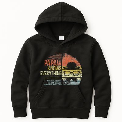 Papaw Knows Everything Funny Papaw Gag Gifts Birthday Kids Hoodie