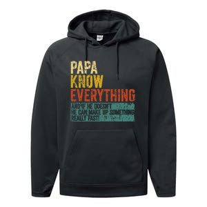 Papa Knows Everything Funny Fathers Day Gift for Papa Performance Fleece Hoodie