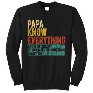 Papa Knows Everything Funny Fathers Day Gift for Papa Sweatshirt