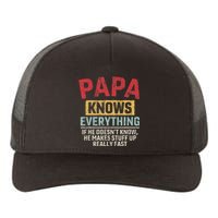 Papa Knows Everything Funny FatherS Day Papa Gift Yupoong Adult 5-Panel Trucker Hat