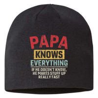 Papa Knows Everything Funny FatherS Day Papa Gift Sustainable Beanie