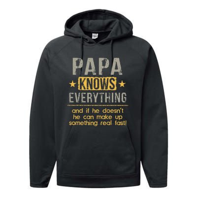 Papa Knows Everything 60th Gift Funny Fathers Day Performance Fleece Hoodie