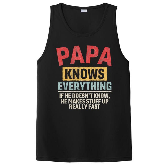 Papa Knows Everything Funny FatherS Day Papa Gift PosiCharge Competitor Tank