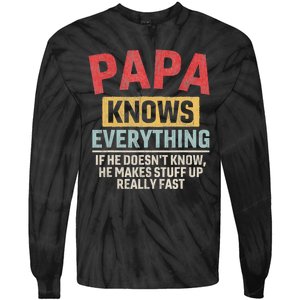 Papa Knows Everything Funny FatherS Day Papa Gift Tie-Dye Long Sleeve Shirt