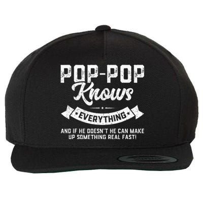 PopPop Knows Everything 60th Gift Funny Fathers Day Wool Snapback Cap