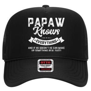 Papaw Knows Everything 60th Gift Funny Fathers Day High Crown Mesh Back Trucker Hat